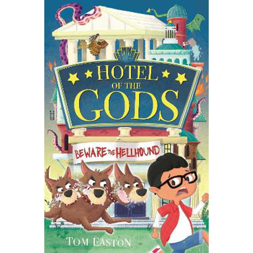 Hotel of the Gods: Beware the Hellhound: Book 1 (Paperback) - Tom Easton
